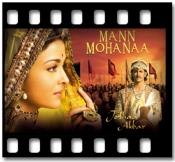 Mann Mohana - MP3 + VIDEO