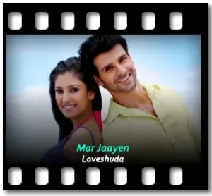 Mar Jaayen Karaoke MP3