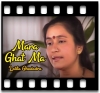 Mara Ghat Ma (Female Version) - MP3
