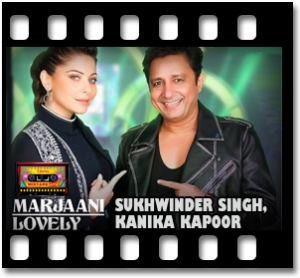 Marjaani | Lovely (With Male Vocals) Karaoke MP3