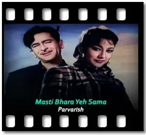Masti Bhara Yeh Sama Karaoke With Lyrics