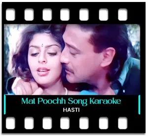 Mat Poochh Mere Mehboob (With Female Vocals) Karaoke With Lyrics