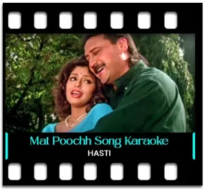 Mat Poochh Mere Mehboob Karaoke With Lyrics