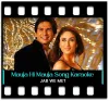 Mauja Hi Mauja - MP3