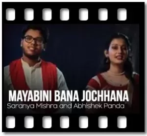 Mayabini Bana Jochhana (Cover) Karaoke With Lyrics