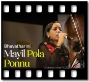 Mayil Pola Ponnu - MP3 + VIDEO