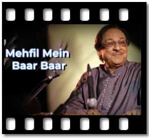 Mehfil Mein Baar Baar Karaoke With Lyrics