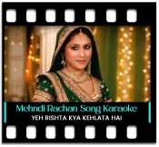 Mehndi Rachan Lagi (Rearranged) - MP3 + VIDEO