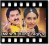 Mehndi Te Vavi Malave Garbo (Without Chorus) - MP3