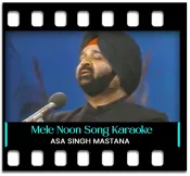 Mele Noon Chal Mere Naal (Without Chorus) - MP3 + VIDEO