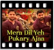 Mera Dil Yeh Pukary Ajaa - MP3 + VIDEO