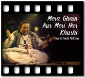 Mera Gham Aur Meri Har Khushi - MP3