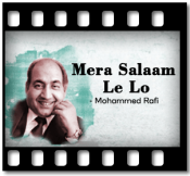 Mera Salaam Le Lo - MP3 + VIDEO