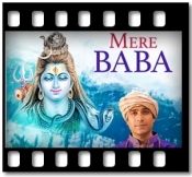 Mere Baba - MP3 + VIDEO