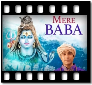 Mere Baba Karaoke With Lyrics