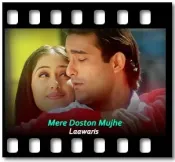 Mere Doston Mujhe - MP3