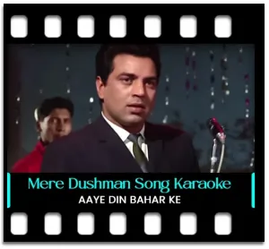 Mere Dushman Tu Meri Dosti Ko Tarse Karaoke With Lyrics