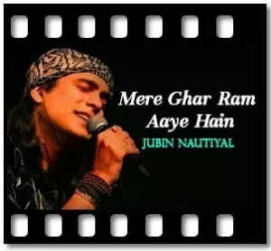 Mere Ghar Ram Aaye Hain Karaoke With Lyrics