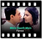 Mere Haath Mein (With Guide Music) - MP3 + VIDEO