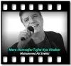 Mere Humsafar Tujhe Kya Khabar (High Quality) - MP3
