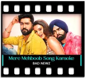 Mere Mehboob Mere Sanam (Bad Newz) (Without Chorus) - MP3