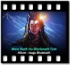 Mere Nath Ho Bholenath Tum (Without Chorus) - MP3