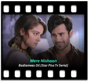 Mere Nishaan (Title Song) Karaoke With Lyrics