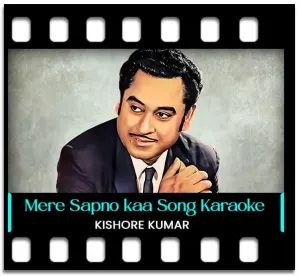 Mere Sapno Kaa Gaon Karaoke MP3