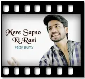 Mere Sapno Ki Rani (Faizy Bunty) - MP3 + VIDEO