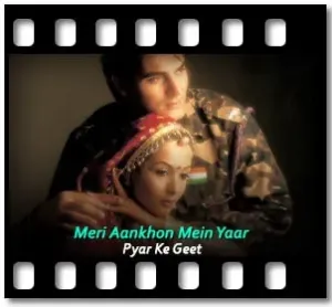 Meri Ankhon Mein Yaar Karaoke With Lyrics