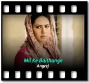 Mil Ke Baithange - MP3