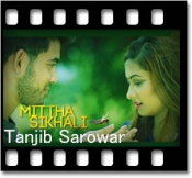 Mittha Shikhaili - MP3