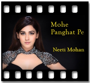 Mohe Panghat Pe (Live) Karaoke With Lyrics