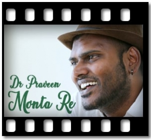 Monta Re (Unplugged) Karaoke With Lyrics