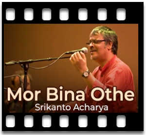 Mor Bina Othe Karaoke MP3