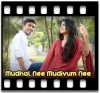 Mudhal Nee Mudivum Nee - MP3