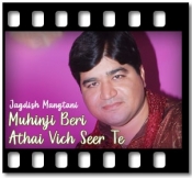 Muhinji Beri Athai Vich Seer - MP3