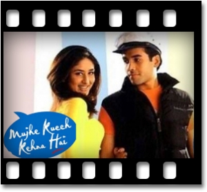 Mujhe Kuchh Kehna Hai (Title Song) Karaoke MP3