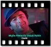 Mujhe Peene Ka Shauk Nahin (High Quality) - MP3