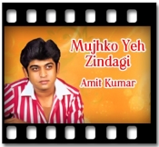Mujhko Yeh Zindagi (Revisited) - MP3