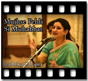 Mujhse Pehli Si Muhabbat (Live) (Ghazal) Karaoke MP3