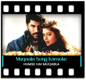 Muqaala Muqabla Karaoke MP3