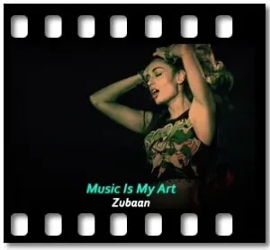 Music Is My Art Karaoke With Lyrics