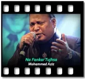 Na Fankar Tujhsa - MP3