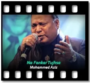 Na Fankar Tujhsa Karaoke MP3