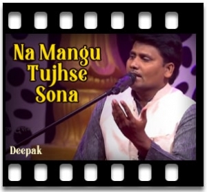 Na Mangu Tujhse Sona (Hindi Christian) Karaoke With Lyrics