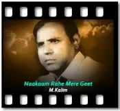 Naakaam Rahe Mere Geet - MP3