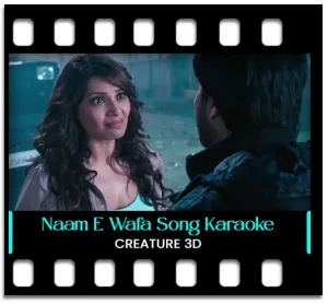 Naam E Wafa Karaoke With Lyrics