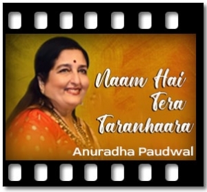 Naam Hai Tera Taranhaara (Bhajan) Karaoke MP3