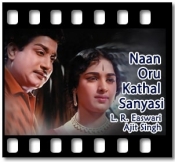 Naan Oru Kathal Sanyasi (Love Is Fine) - MP3 + VIDEO